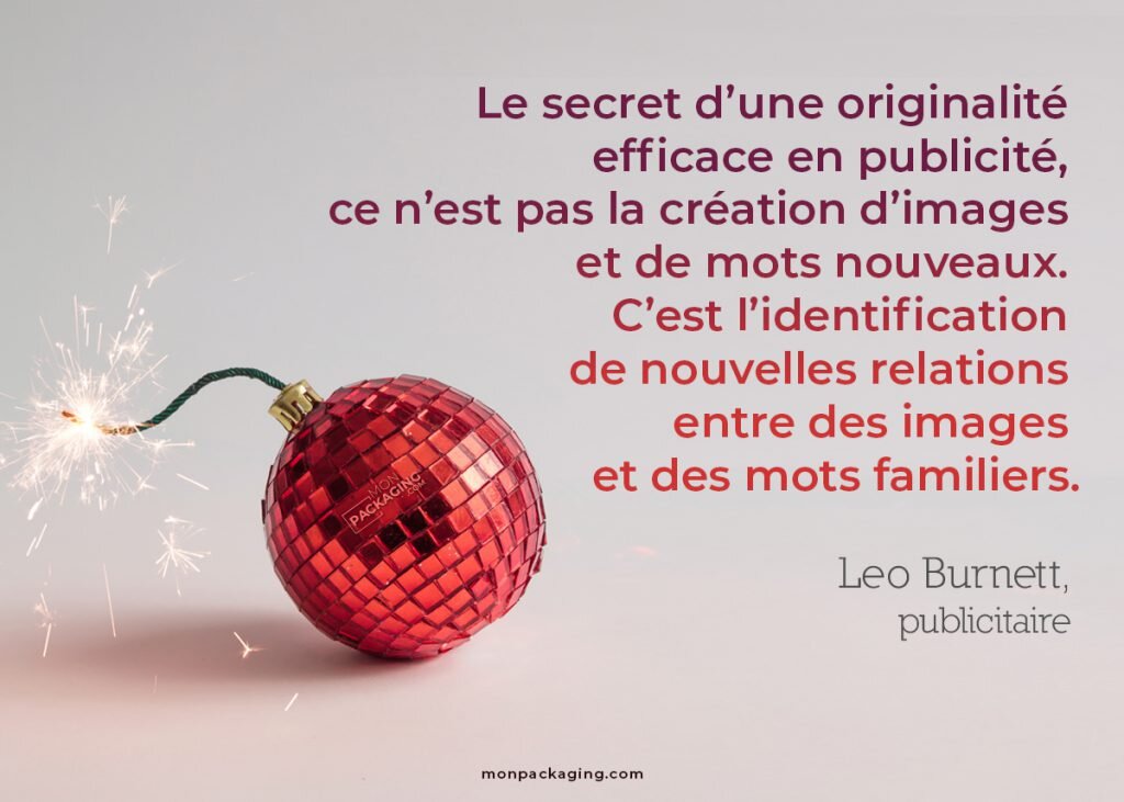 Citation Leo Burnett - l'identification de nouvelles relations entre des images et des mots familiers.