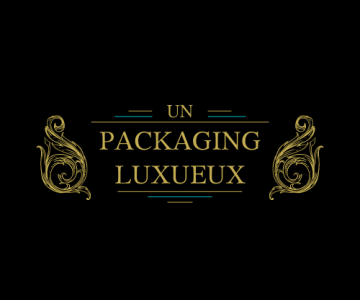 Un packaging luxueux