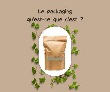 Le packaging qu’est-ce que c’est ?